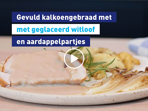 Gevuld kalkoengebraad met geglaceerd witloof en aardappelpartjes